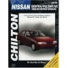 Nissan Sentra, Pulsar, and NX, 1982-96 (Chilton's Total Car Care Repair Manual)