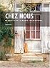 Chez Nous: Branche sur le Monde Francophone, 3rd Edition