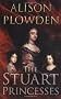 The Stuart Princesses
