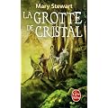 Le Cycle de Merlin, Tome 1 : La Grotte de cristal