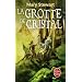 Le Cycle de Merlin, Tome 1 : La Grotte de cristal