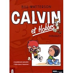 Calvin et Hobbes Int�grale, Tome 8 : Compl�tement surbook�s ! Faites place � Hyperman !