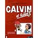 Calvin et Hobbes Int�grale, Tome 8 : Compl�tement surbook�s ! Faites place � Hyperman !