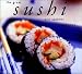 The Great Sushi and Sashimi Cookbook (Great Seafood Series)