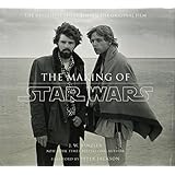 The Making of Star Wars: The Definitive Story Behind the Original Film
