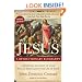 Jesus: A Revolutionary Biography