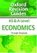 AS and A Level Economics (Oxford Revision Guides)