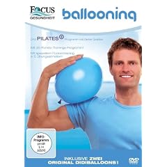 Ballooning - Das Pilates-Plus-Programm mit Dieter Grabbe