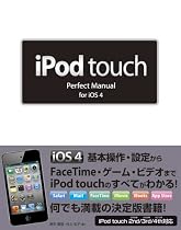iPod touch Perfect Manual for iOS 4