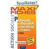Maxi Fiches. Politiques et dispositifs du handicap en France - 2e �d