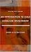 An Introduction to Child Language Development