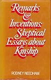 Remarks and inventions : skeptical essays about kinship