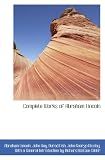 Complete Works of Abraham Lincoln