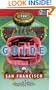 The Underground Guide to San Francisco 2 Ed