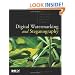 Digital Watermarking and Steganography, 2nd Ed. (The Morgan Kaufmann Series in Multimedia Information and Systems)