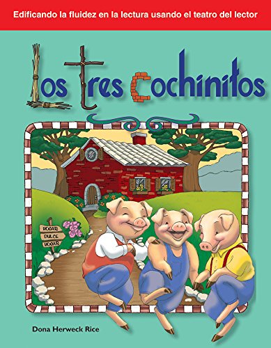 Los tres Cochinitos: Folk and Fairy Tales (Building Fluency Through Reader's Theater)