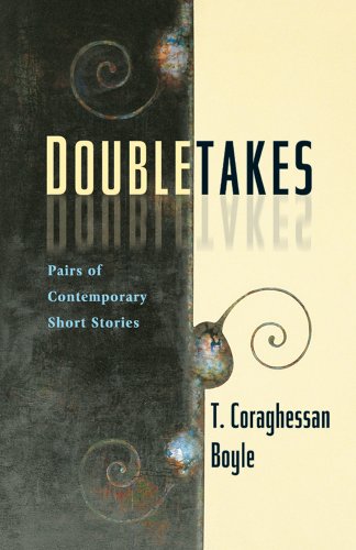 Doubletakes: Pairs of Contemporary Short Stories