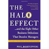the halo effect    and the eight other business delusions that deceive managers