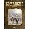 Comanche 05. Das Tal ohne Licht