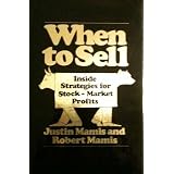 When to Sell: Inside Strategies for Stock-Market Profits