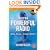 Creating Powerful Radio: Getting, Keeping and Growing Audiences News, Talk, Information & Personality Broadcast, HD, Satellite & Internet: Getting, ... Broadcast, HD, Satellite and Internet