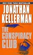The Conspiracy Club: A Novel