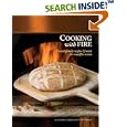 Cooking with Fire: French Family Recipes & More for Woodfire Ovens (Book & DVD)
