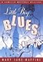 Little Boy Blues: A Camilla MacPhee Mystery