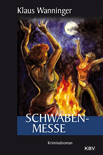 Schwaben-Messe: Kommissar Braigs zweiter Fall (German Edition)