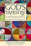 God's Tapestry: Understanding and Celebrating Differences