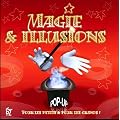 Magie et illusions : Pour les petits et pour les grands