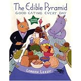 the edible pyramid good eating every day reading rainbow books