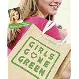 Girls Gone Green