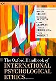 The Oxford handbook of international psychological ethics