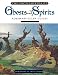 The Encyclopedia of Ghosts and Spirits