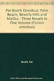 Palm Beach ; Beverly Hills ; Malibu