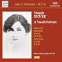 Great Singers: Maggie Teyte a Vocal Portrait