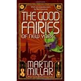 The Good Fairies of New York