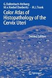 ISBN 9783642064333 product image for Color Atlas of Histopathology of the Cervix Uteri | upcitemdb.com