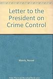 Letter to the President on crime control