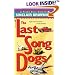 The Last Song Dogs (Trade Ellis Mysteries)