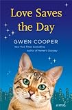 Love Saves the Day: A Novel