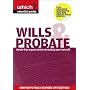 Wills and Probate: Hassle-free Expert Advice on Making Your Own Will (Which Essential Guides)