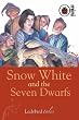 Snow White and the Seven Dwarfs: Ladybird Tales