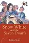 Snow White and the Seven Dwarfs: Ladybird Tales