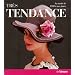 Tr�s Tendance, la Mode de 1900 � nos jours
