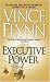 Executive Power (Mitch Rapp, #4)
