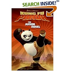 Kung Fu Panda: The Junior Novel (Kung Fu Panda)