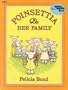 Poinsettia & Her Family (Reading Rainbow Book)
