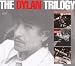 The Dylan Trilogy: Time Out Of Mind / Love And Theft / Modern Times (3CD)
